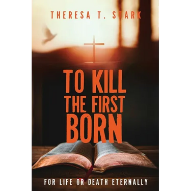 To Kill the Firstborn