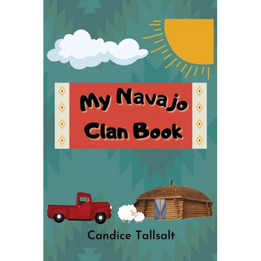 My Navajo Clan Book