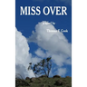 Miss Over