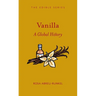 Vanilla: A Global History
