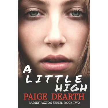 A Little High