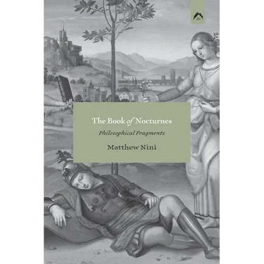 The Book of Nocturnes: Philosophical Fragments