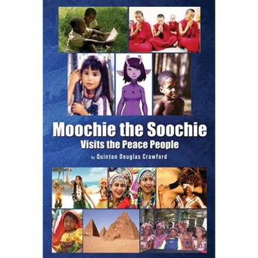 Moochie the Soochie: Visits the Peace People
