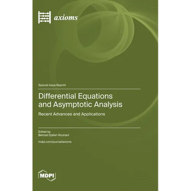 Differential Equations and Asymptotic Analysis: Recent Advances and Applications