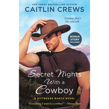 Secret Nights with a Cowboy: A Kittredge Ranch Novel