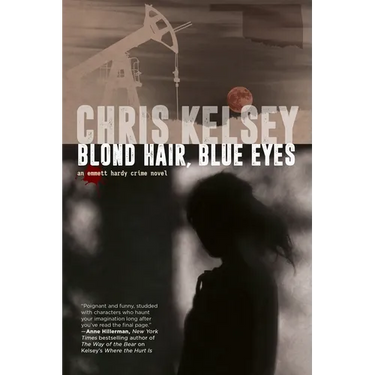 Blond Hair, Blue Eyes: An Emmett Hardy Crime Novel