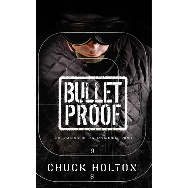 Bulletproof: The Making of an Invincible Mind