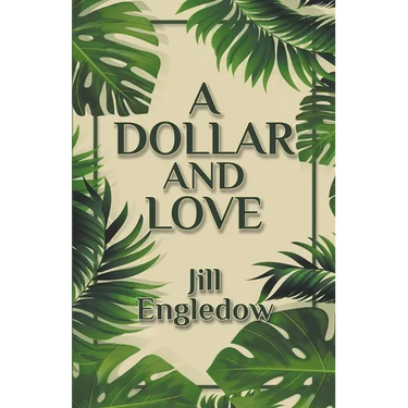 A Dollar and Love