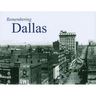 Remembering Dallas