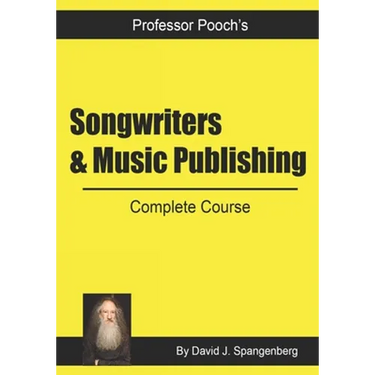Songwriters & Music Publishing: Complete Course