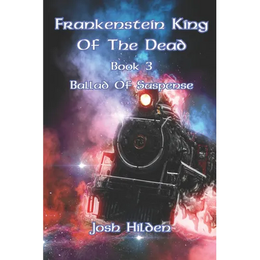 Frankenstein King of the Dead: Ballad of Suspense