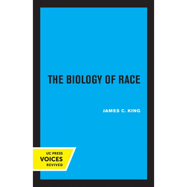 The Biology of Race, Revised Edition