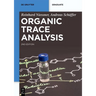 Organic Trace Analysis