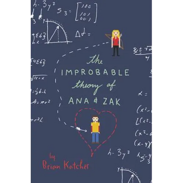 The Improbable Theory of Ana and Zak