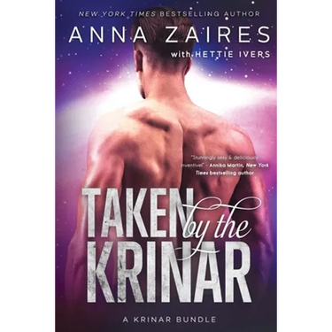 Taken by the Krinar: A Krinar Bundle