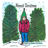 Almost Christmas