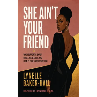 She Ain't Your Friend