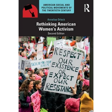 Rethinking American Women's Activism