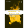Philosophy of Perception: A Contemporary Introduction