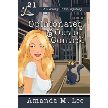 Opinionated & Out of Control