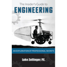 The Insider's Guide to Engineering