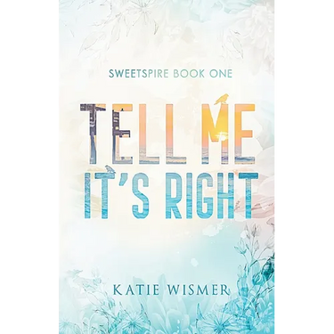 Tell Me It's Right: Alternate Cover