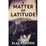 A Matter of Latitude