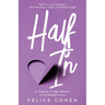 Half In: A Coming-of-Age Memoir of Forbidden Love