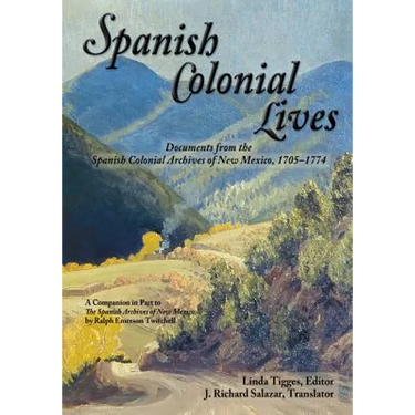 Spanish Colonial Lives, Softcover