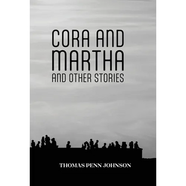 Cora and Martha and Other Stories
