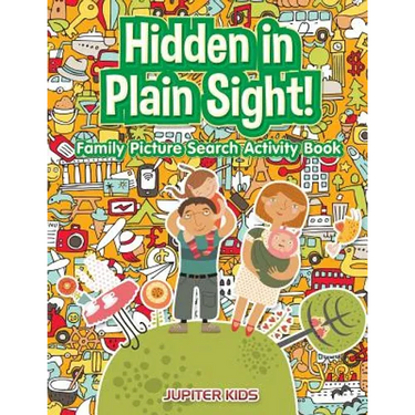 Hidden in Plain Sight! Family Picture Search Activity Book