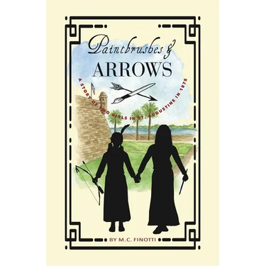 Paintbrushes and Arrows: A Story of St. Augustine