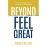 Beyond Feel Great