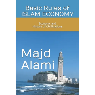 Basic Rules of ISLAM ECONOMY
