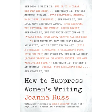 How to Suppress Women's Writing