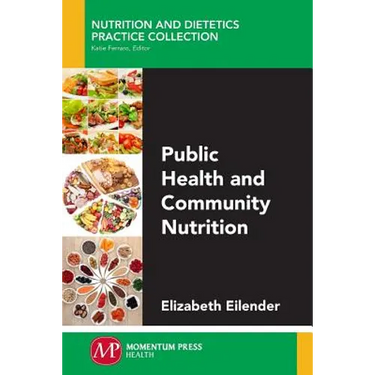 Public Health and Community Nutrition