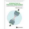 Introduction to Practical Peridynamics