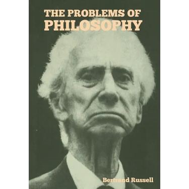 The Problems of Philosophy