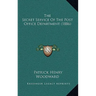 The Secret Service Of The Post Office Department (1886)