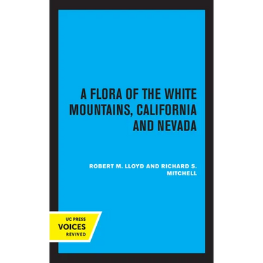 A Flora of the White Mountains, California and Nevada