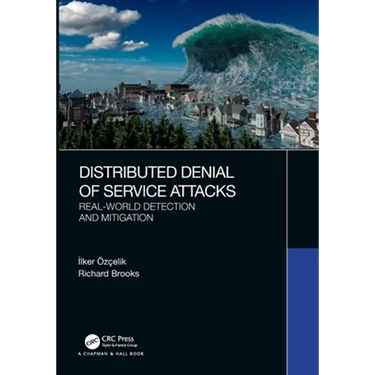 Distributed Denial of Service Attacks: Real-World Detection and Mitigation