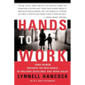 Hands to Work: Three Women Navigate the New World of Welfare Deadlines and Work Rules
