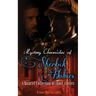 Mystery Chronicles of Sherlock Holmes: A Quintet Collection of Short Stories