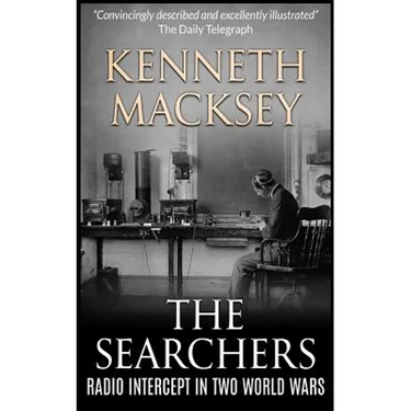 The Searchers: Radio Intercept in the Two World Wars