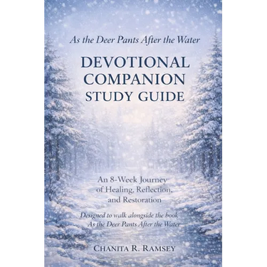 As the Deer Pants after the Water: Devotional Companion Study Guide
