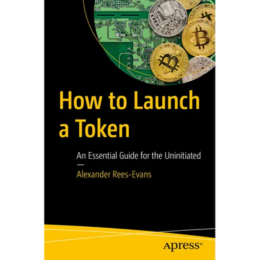 How to Launch a Token: An Essential Guide for the Uninitiated