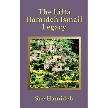 The Lifta Hamideh Ismail Legacy