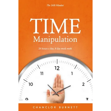 Time Manipulation: The 24/8 Mindset: 24 hours a day, 8-day work week.