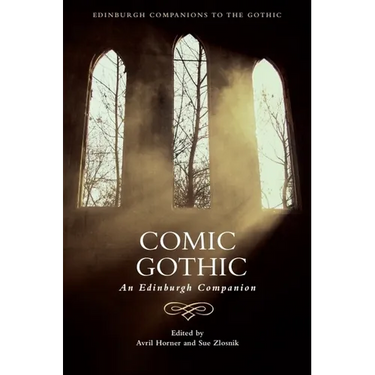 Comic Gothic: An Edinburgh Companion