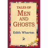 Tales of Men and Ghosts